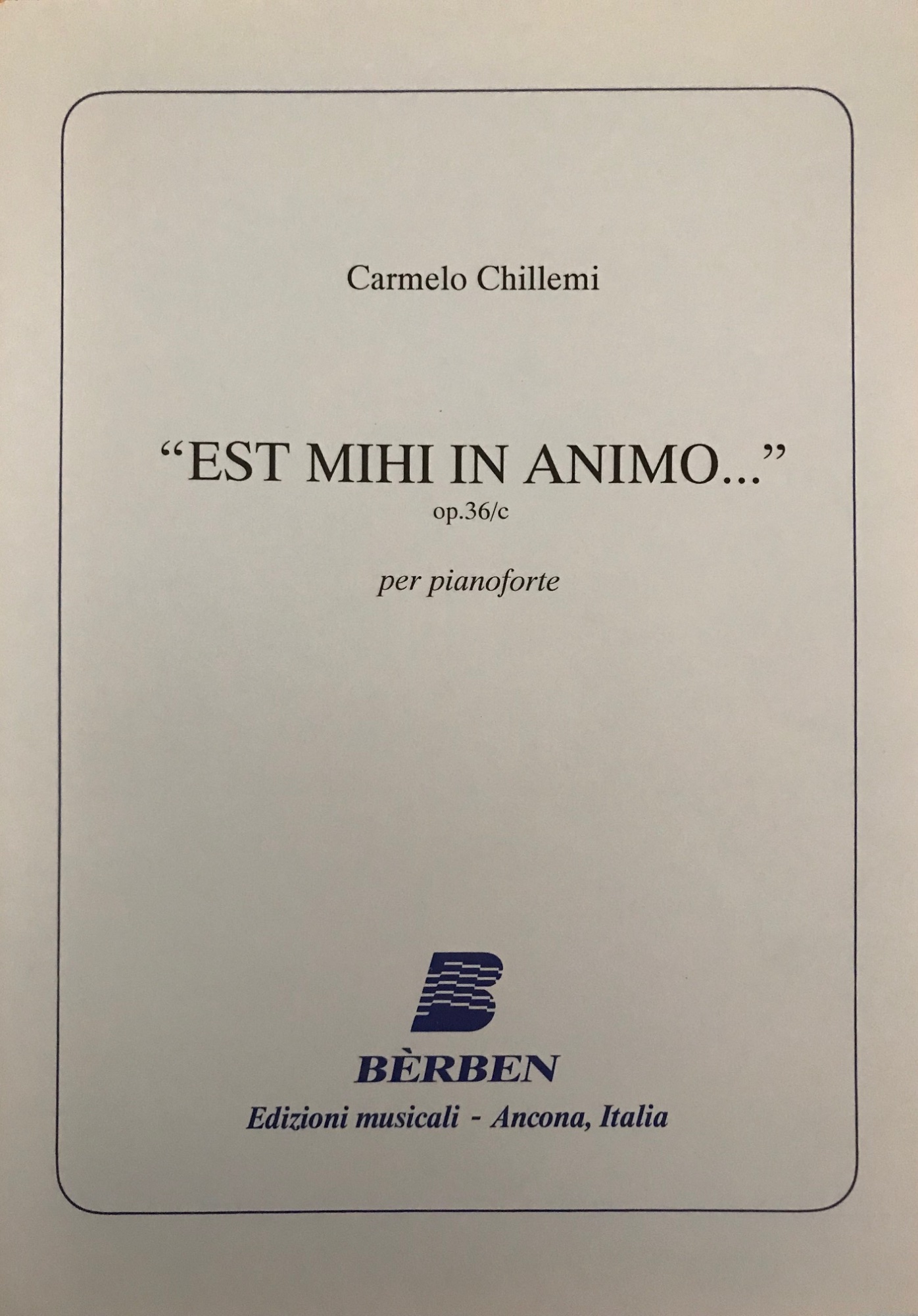 Est mihi in animo op.36/C